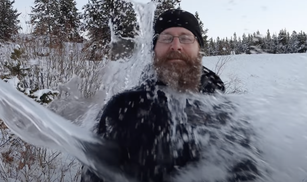 Dumping a bucket of water in my face